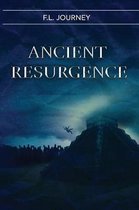 Ancient Resurgence