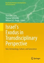 Quantitative Methods in the Humanities and Social Sciences - Israel's Exodus in Transdisciplinary Perspective