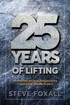 25 Years of Lifting