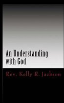 An Understanding with God
