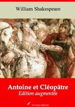 Antoine et Cléopâtre – suivi d'annexes