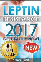 Leptin Resistance: Get Healthy Now