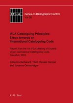 Ifla Cataloguing Principles: Steps Towards an International Cataloguing Code: Report from the 1st Meeting of Experts on an International Cataloguing C