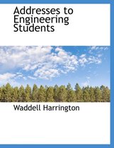 Addresses to Engineering Students