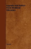 Legends And Satires From Medieval Literature