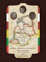 Jews of Lithuania and Latvia: the Graudans