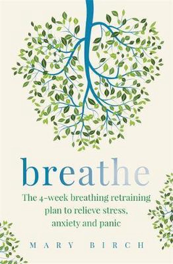 Breathe The 4week breathing retraining plan to relieve stres ... - cover