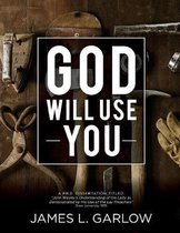 God Will Use You