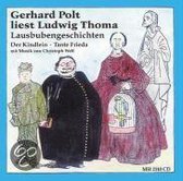 Thoma, L: Gerhard Polt liest Ludwig Thoma