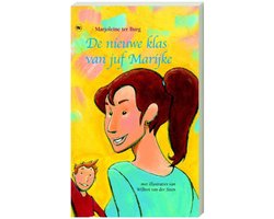 De Nieuwe Klas Van Juf Marijke