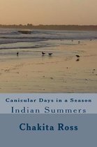Canicular Days in a Season