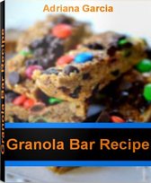 Granola Bar Recipe