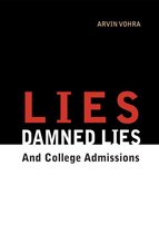 Lies, Damned Lies, and College Admissions