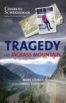 Tragedy on Jackass Mountain