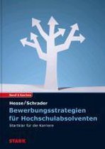 Hesse/Schrader: Bewerbungsstrategien für Hochschulabsolventen
