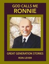 God Calls Me Ronnie