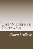 The Wilderness Castaways