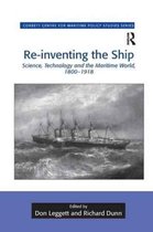 Corbett Centre for Maritime Policy Studies Series- Re-inventing the Ship
