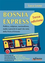 Orienti - Bosnia Express