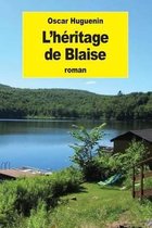 L'H ritage de Blaise