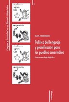Lengua y Sociedad en el Mundo Hispánico 5 - Política del lenguaje y planificación para los pueblos amerindios: Ensayos de ecología lingüística