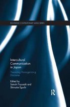 Routledge Contemporary Japan Series- Intercultural Communication in Japan