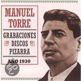 Manuel Torre - Ano 1930. Grabaciones Discos Pizarr (CD)