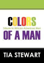 Colors of a Man