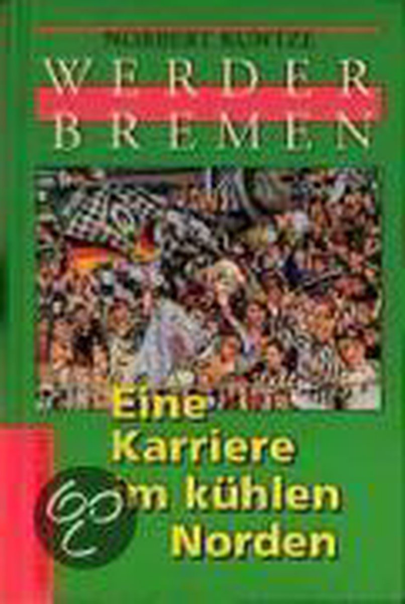 Werder Bremen - Norbert Kuntze