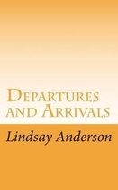 Departures and Arrivals