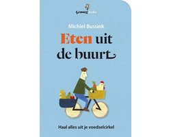 Genoeg reeks - Eten uit de buurt