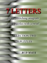 5-6-7 letters - 7 Letters. 170 brain-stretching anagram word puzzles, with a different twist. Collection two