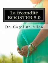 La fecondite BOOSTER 5.0