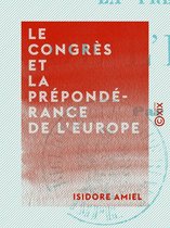 Le Congrès et la prépondérance de l'Europe