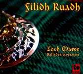 Filidh Ruadh - Loch Maree - Ballades Ecossaires (CD)