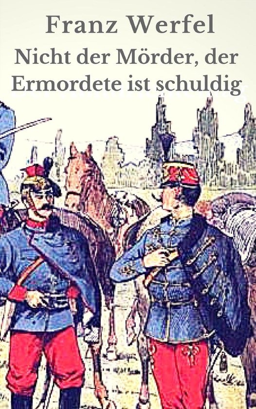Nicht der Mörder, der Ermordete ist schuldig - cover