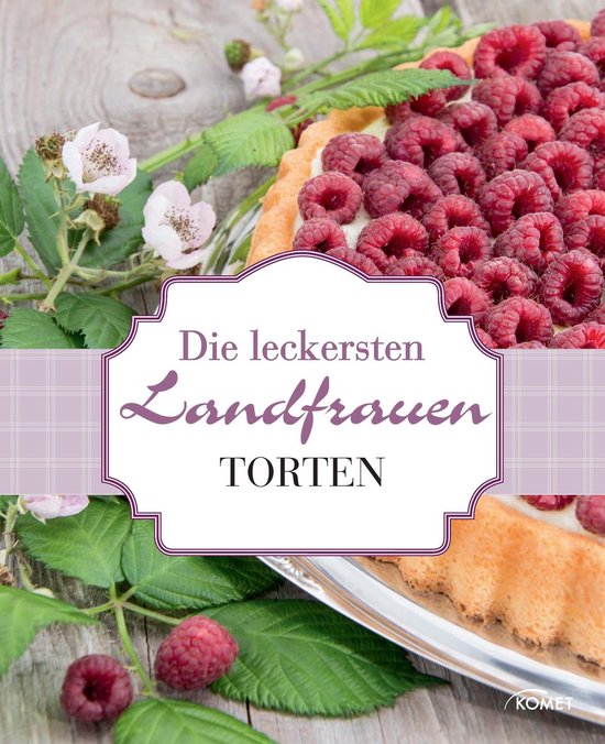 Landfrauen Ratgeber - Die leckersten Landfrauen Torten - cover