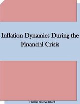 Inflation Dynamics During the Financial Crisis