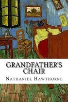 Grandfather's Chair