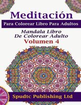 Meditacion Para Colorear Libro Para Adultos