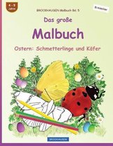 Brockhausen Malbuch Bd. 5 - Das Gro e Malbuch