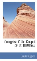 Analysis of the Gospel of St. Matthew