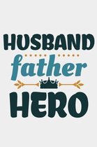 Husband Father Hero