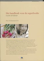 Het Handboek Voor De Superfoodie