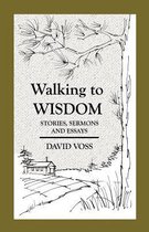 Walking to Wisdom