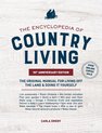 The Encyclopedia of Country Living, 50th Anniversary Edition: The Original Manual for Living Off the Land & Doing It Yourself