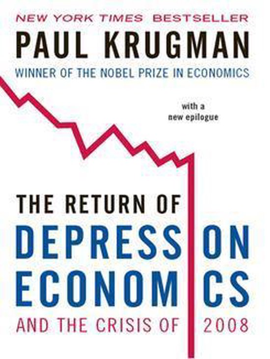The Return of Depression Economics and the Crisis of 2008 - cover