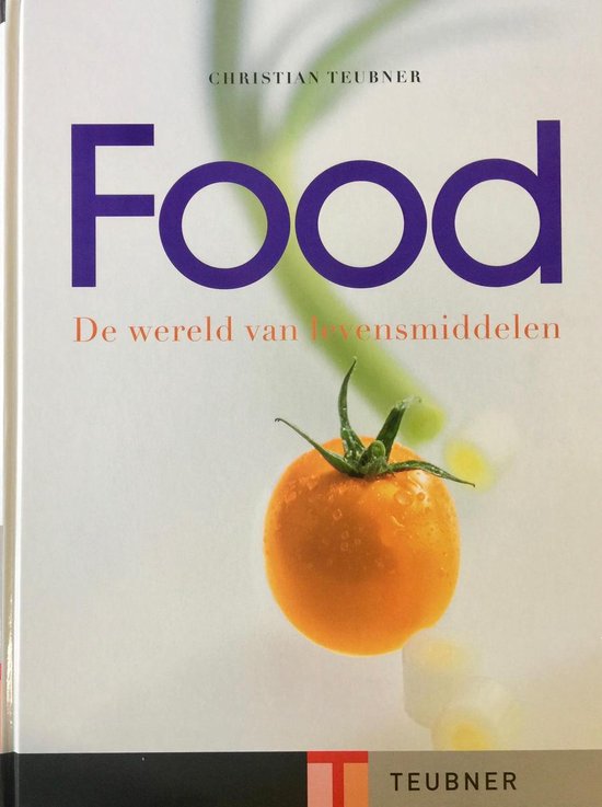 9783833807121 - Food. Všechno ze světa potravin | Christian Teubner