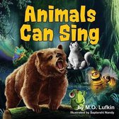 Animals Can Sing