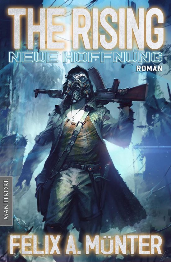 The Rising 1 - The Rising 1 - Neue Hoffnung